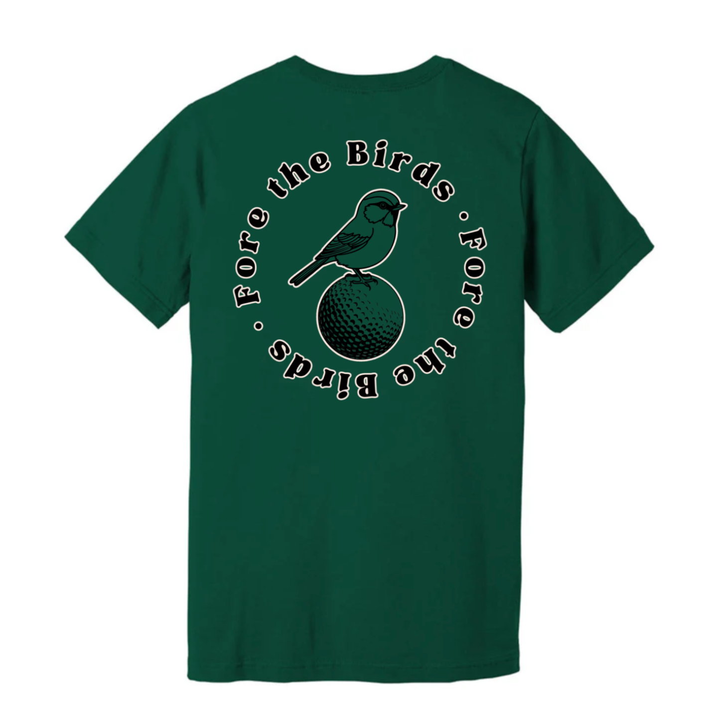 Fore the Birds Tee