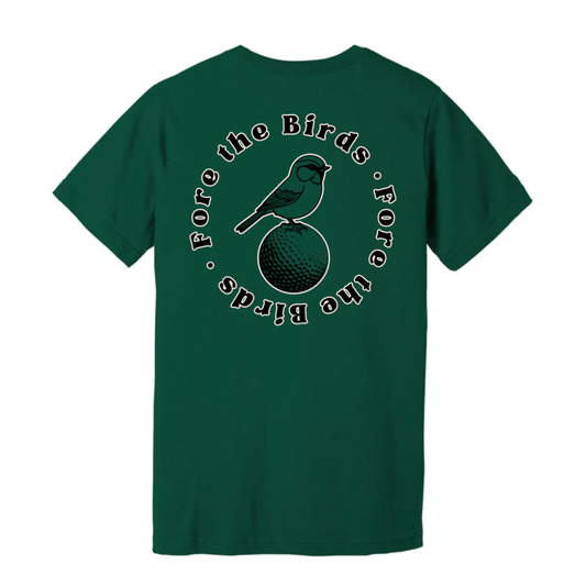 Fore the Birds Tee