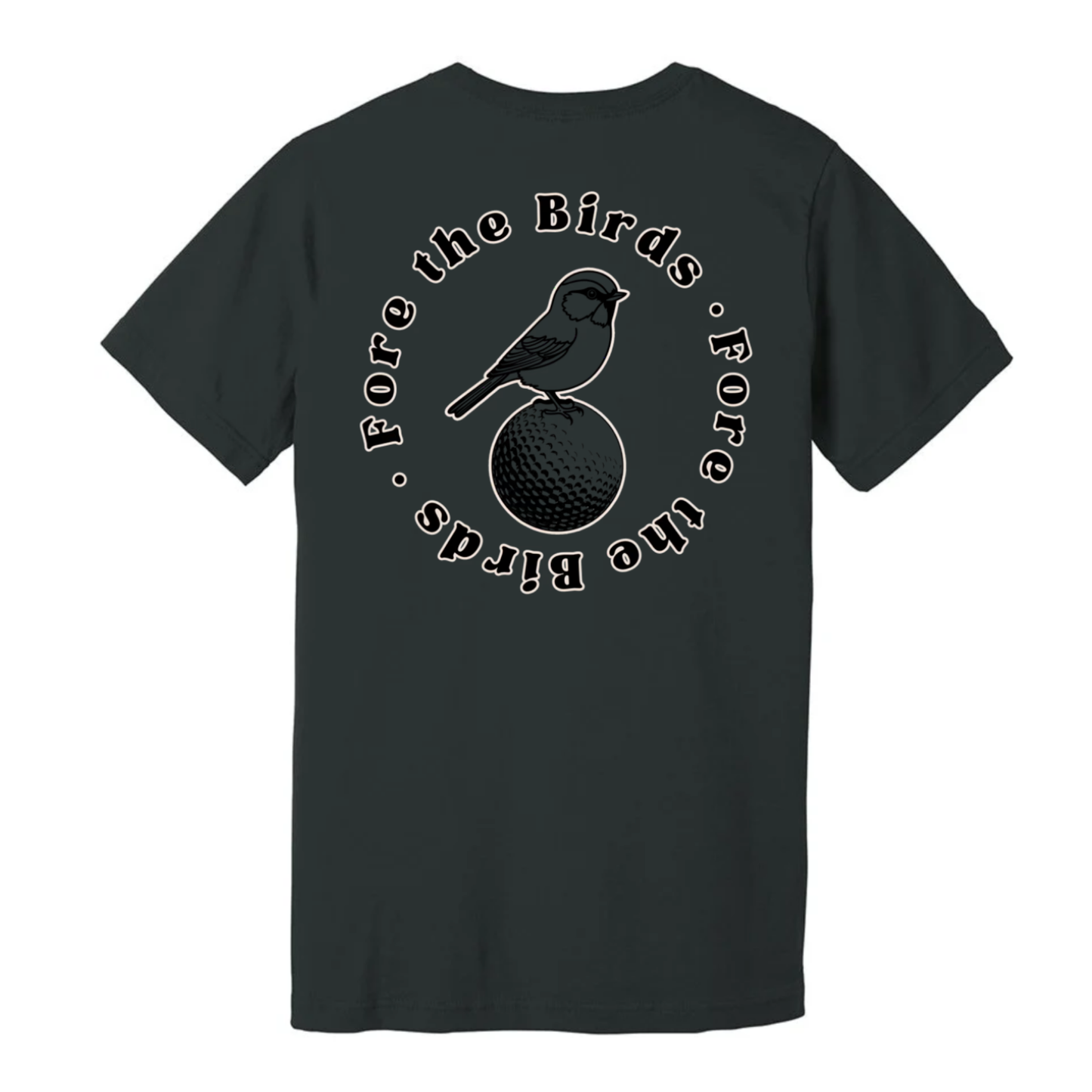 Fore the Birds Tee