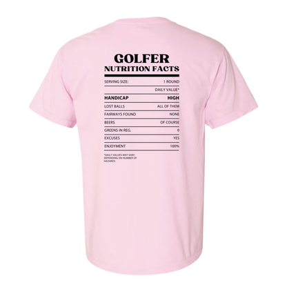 Golfer Nutrition Facts Garment Dyed Tee