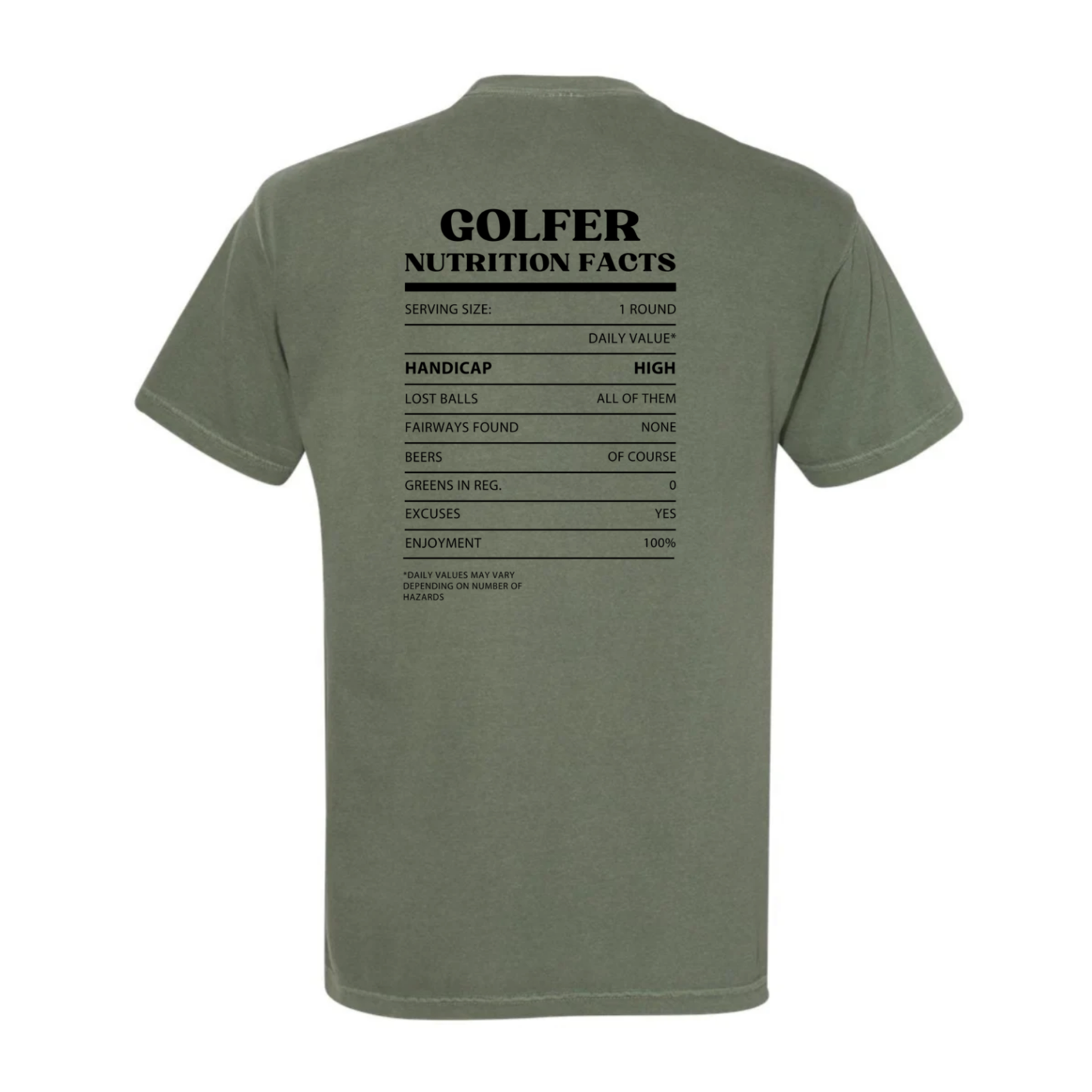 Golfer Nutrition Facts Garment Dyed Tee